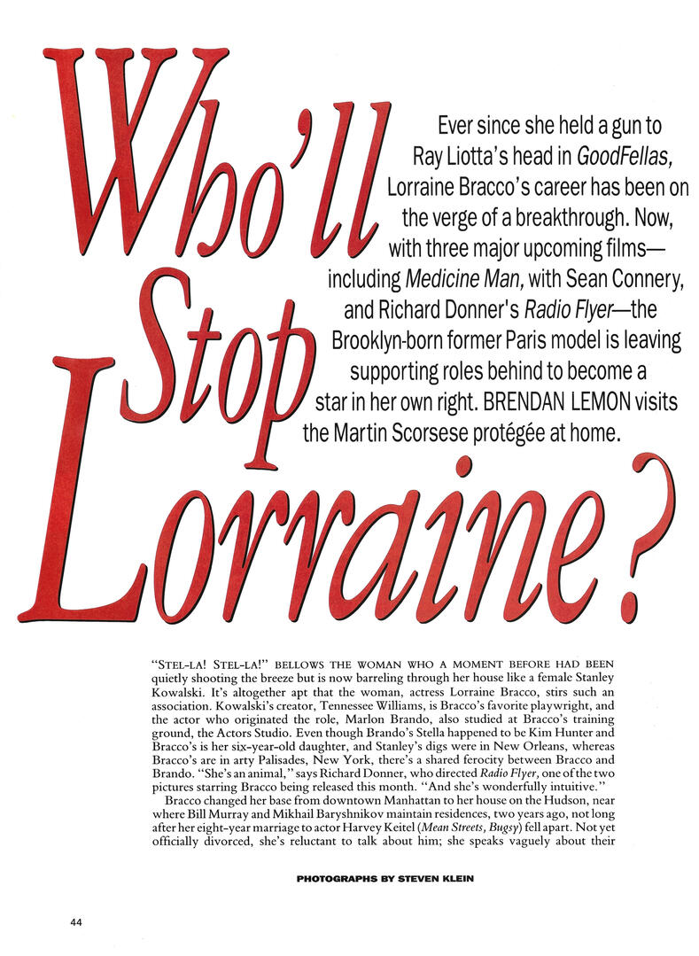 Connoisseur magazine article spread featuring actress Lorraine Bracco. Includes large red typography reading "Who'll Stop Lorraine?" next to introductory text about her roles in GoodFellas, Medicine Man, and Radio Flyer.