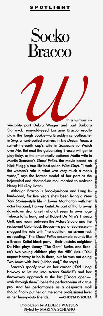Continuation of Vanity Fair magazine article "Socko Bracco". Text highlights actress Lorraine Bracco's roles in Sing and Goodfellas, her life with Harvey Keitel, and photo credits to Albert Watson.