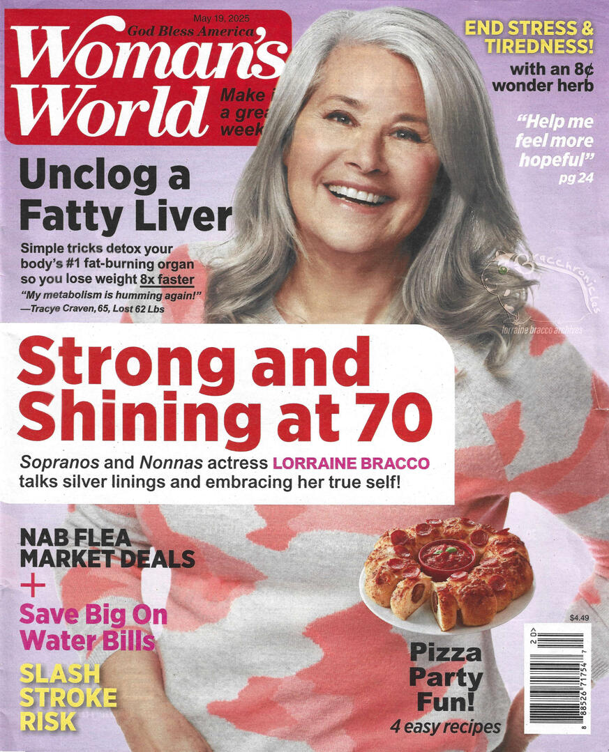 2025 Woman's World magazine featuring actress Lorraine Bracco. A smiling, grey-haired Lorraine Bracco with headlines like 'Strong and Shining at 70,'.