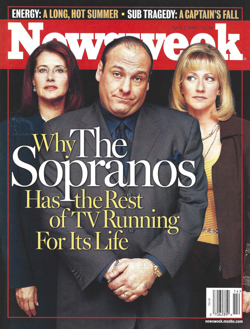Cover of Newsweek magazine featuring Lorraine Bracco, James Gandolfini, and Edie Falco from The Sopranos. The main headline reads "Why The Sopranos Has the Rest of TV Running For Its Life."